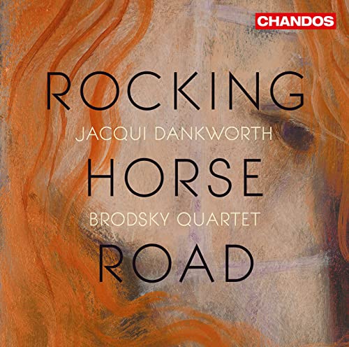 CD cover for "Rocking Horse Road" by Dankworth/Brodsky Quartet.