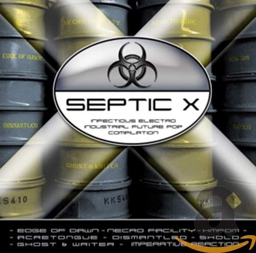 CD cover for “Septic X” featuring biohazard symbol and industrial barrels.