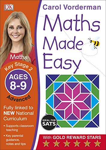 Maths Made Easy: Advanced, Ages 8-9 (Key Stage 2): Supports the National Curriculum, Maths Exercise Book (Made Easy Workbooks)