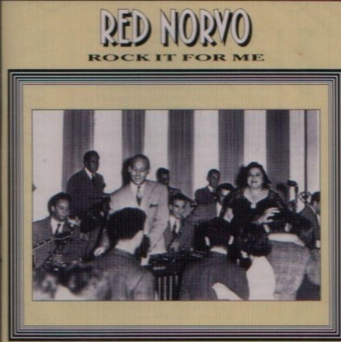 CD cover for Red Norvo’s “Rock It for Me” featuring a vintage band photo.