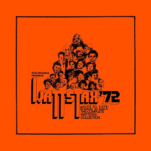 Orange album cover with black illustration of a crowd and “Wattstax ‘72”.