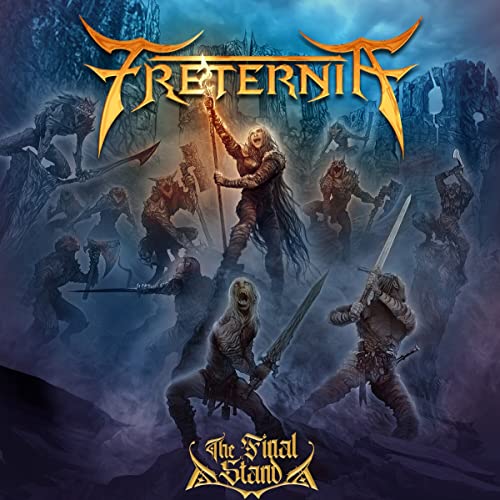 Album cover for "Freternia - The Final Stand" depicting warriors in battle.