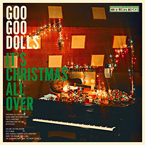 Goo Goo Dolls “It’s Christmas All Over” vinyl record cover with festive décor.