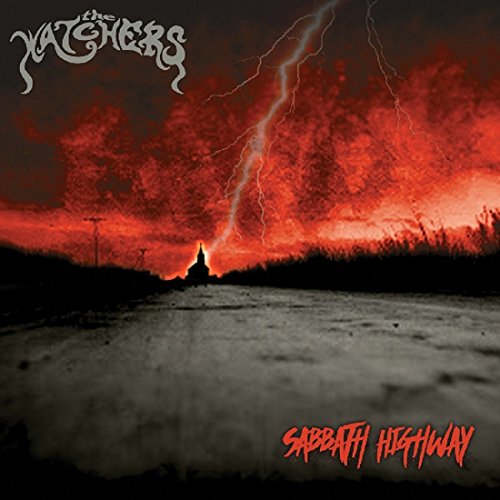Album cover for "Sabbath Highway" by The Watchers, with stormy red sky.
