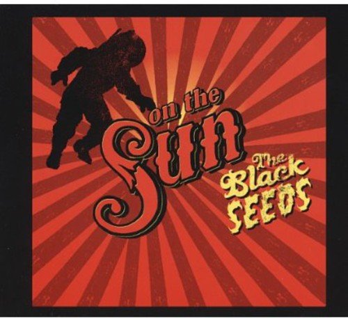 Album cover with red sunburst design, black silhouette, and stylized text "On The Sun The Black Seeds".