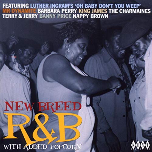 CD cover featuring a crowd scene and text “New Breed R&B with Added Popcorn.”