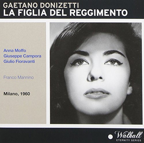 CD cover for Donizetti’s “La Figlia del Reggimento” featuring Anna Moffo.