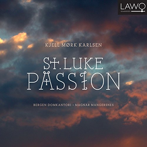 "Album cover with 'St. Luke Passion' text against a cloudy, orange-tinged sky background."