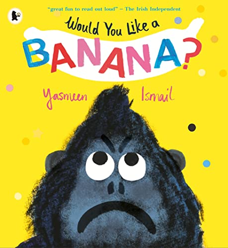 Would You Like a Banana?: 1