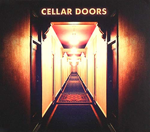 "Album cover featuring a dimly lit, long hallway with 'Cellar Doors' written above."