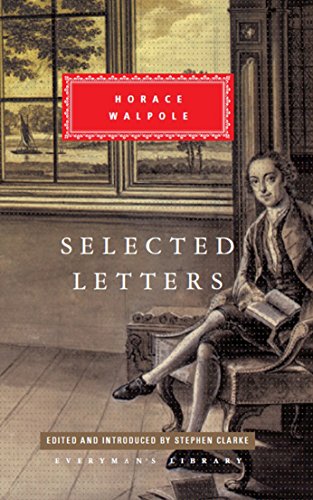 Selected Letters: Horace Walpole