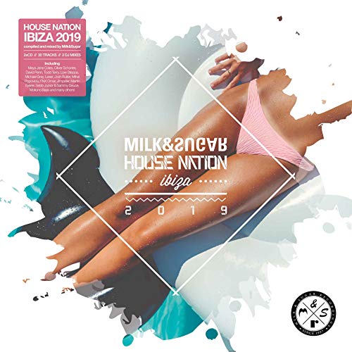 CD cover for “Milk & Sugar House Nation Ibiza 2019” with abstract art.
