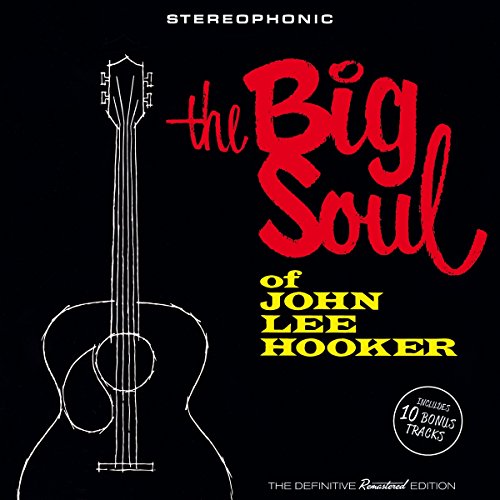 Album cover for The Big Soul of John Lee Hooker featuring a white guitar outline.