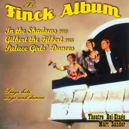 CD cover for "The Finck Album" featuring a vintage theatre scene.