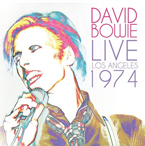 David Bowie album cover, colorful portrait with text "Live Los Angeles 1974".