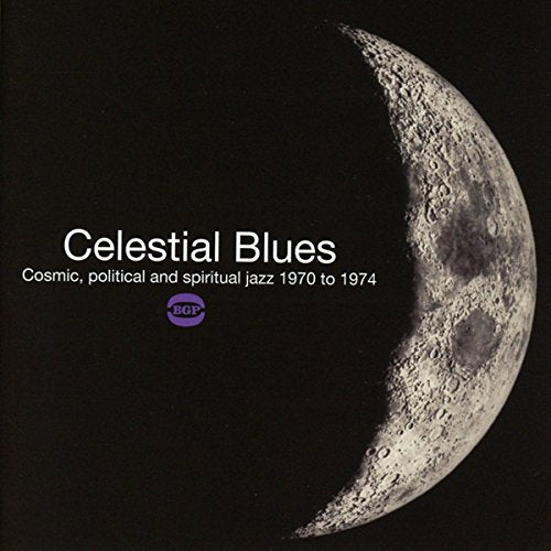 CD cover with a crescent moon and white text reading “Celestial Blues.”