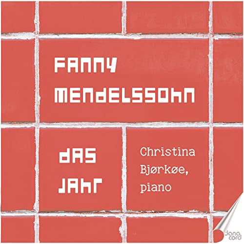 CD cover with red brick texture and white text: "Fanny Mendelssohn.