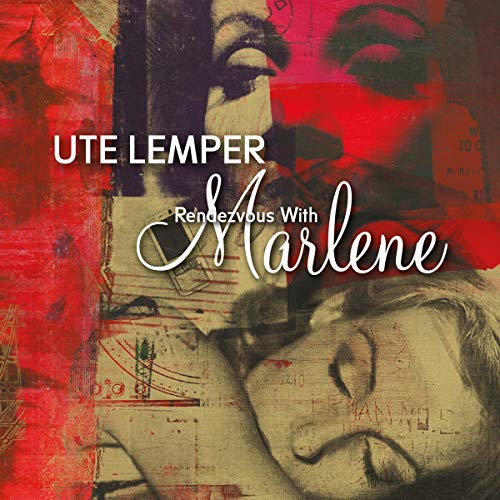 CD cover for Ute Lemper's "Rendezvous With Marlene", featuring portraits and red tones.