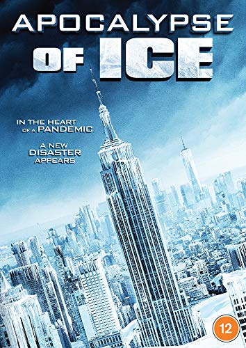DVD cover for "Apocalypse Of Ice" showing a frozen cityscape and skyscraper.