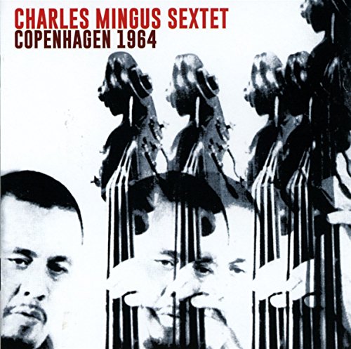 CD cover for Charles Mingus Sextet’s “Copenhagen 1964” with abstract figures.