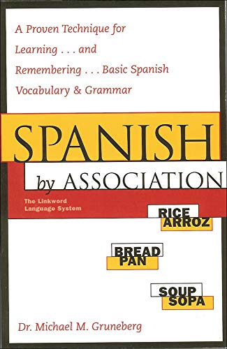 Spanish by Association (NTC FOREIGN LANGUAGE)