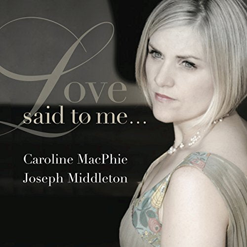 CD cover featuring a woman’s portrait and the title “Love said to me…”