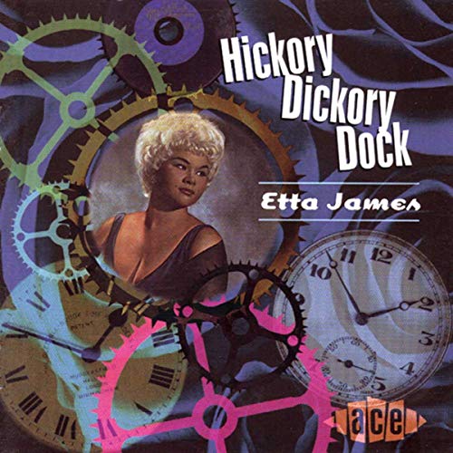 Etta James album cover, “Hickory Dickory Dock,” with clocks and gears.