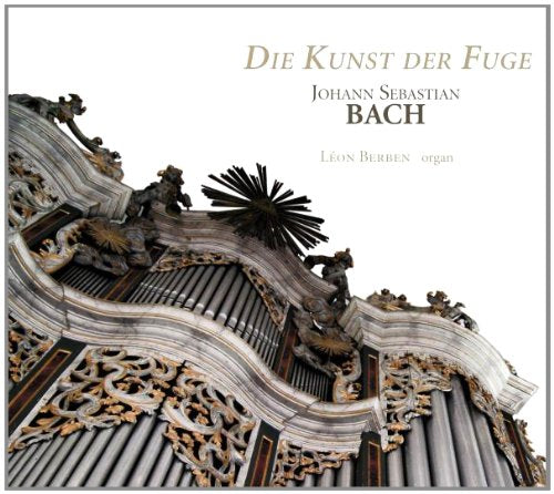 CD cover featuring an ornate organ with text "Die Kunst der Fuge" and "Johann Sebastian Bach".