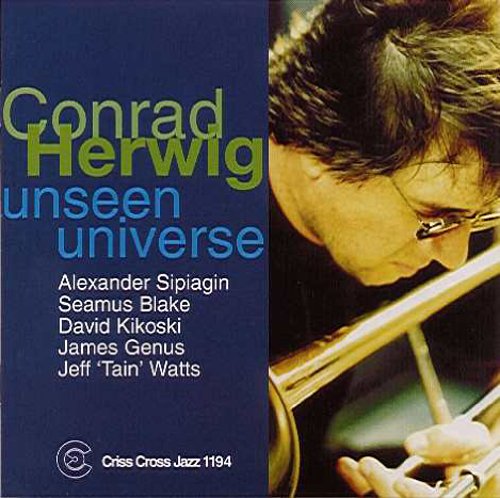 CD cover for Conrad Herwig’s “Unseen Universe” featuring a trombonist.