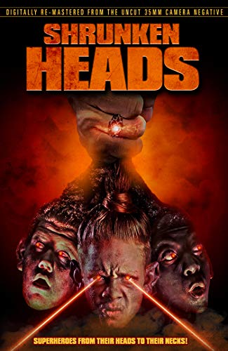 DVD cover for “Shrunken Heads” featuring glowing eyes and shrunken heads.