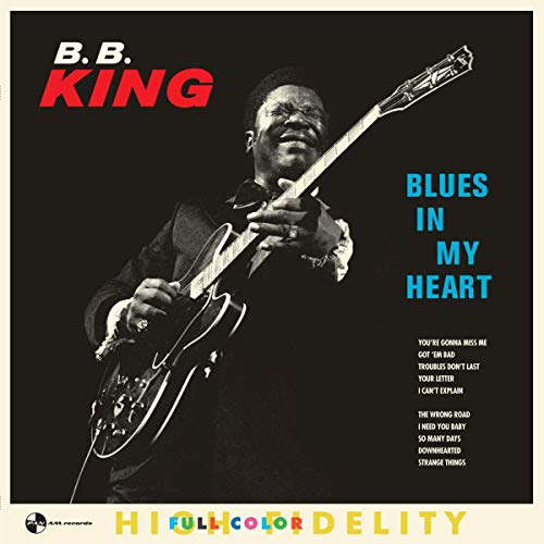 B.B. King playing guitar on the cover of the Blues In My Heart vinyl.