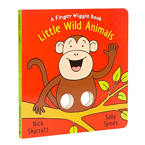 Little Wild Animals: A Finger Wiggle Book: 1 (Finger Wiggle Books)