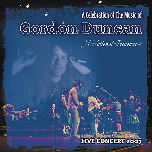 CD cover for Gordon Duncan live concert, featuring musicians playing.