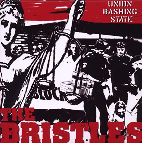 CD cover for The Bristles’ “Bashing State” with red, black, and white imagery.