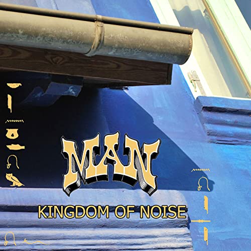 CD cover for "Man - Kingdom Of Noise" with bold text and icons.