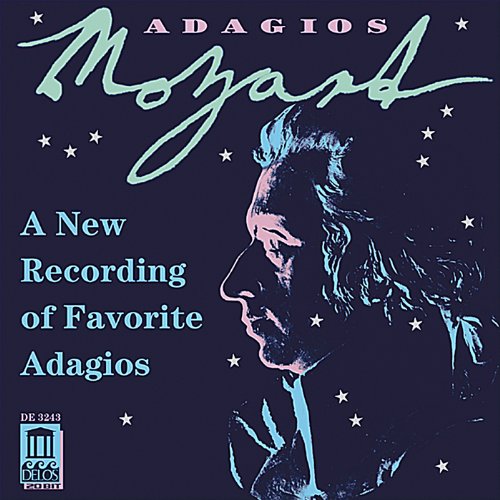 CD cover: Mozart portrait with stars, text “Adagios” and “A New Recording”.