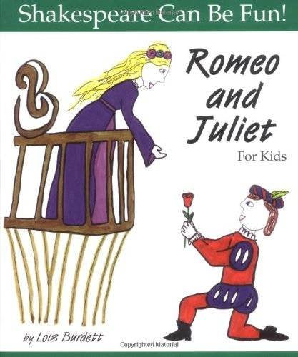 "Romeo and Juliet" for Kids (Shakespeare Can Be Fun! S.)