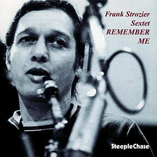Frank Strozier playing saxophone on the album cover "Remember Me".