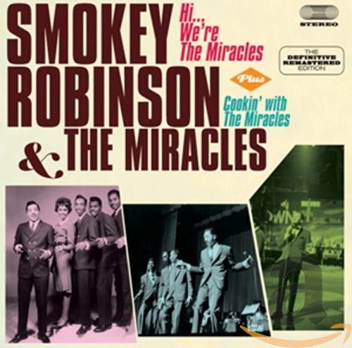 CD cover featuring Smokey Robinson and The Miracles with text and black-and-white performance photos.
