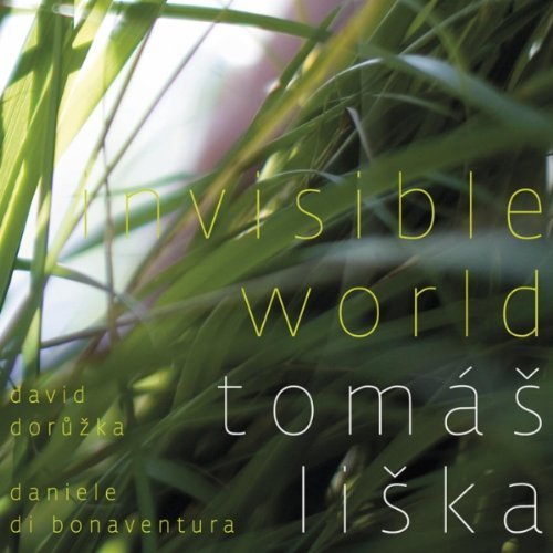 "Album cover with green leaves and text 'invisible world' and 'tomas liska'."