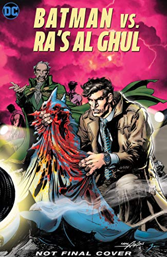 BATMAN VS. RA'S AL GHUL