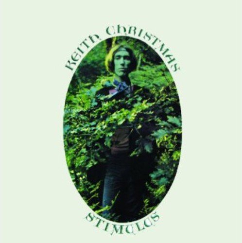 Album cover with a man surrounded by foliage, titled "Keith Christmas - Stimulus".