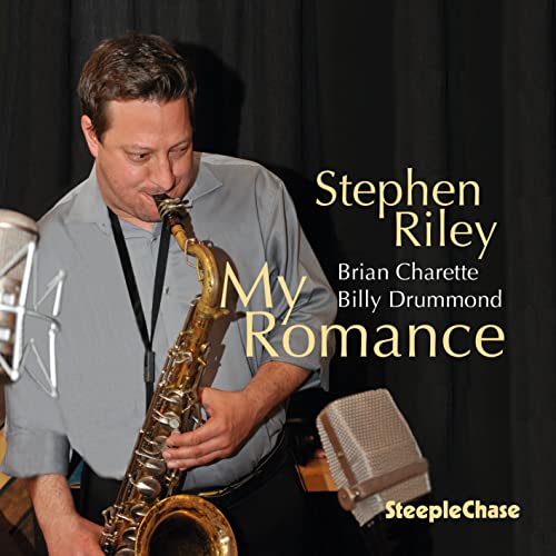 Stephen Riley playing saxophone on album cover, āMy Romanceā CD.
