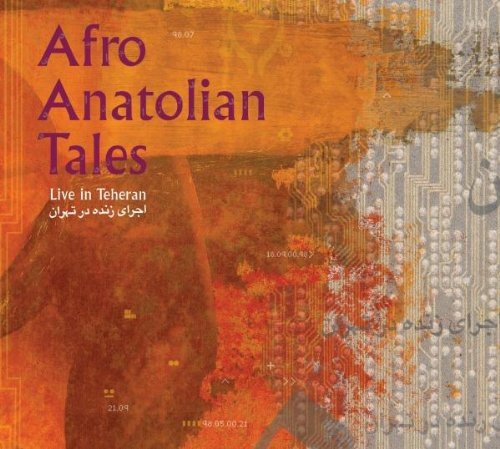 "Album cover with abstract orange, red, and silver design, titled 'Afro Anatolian Tales'."