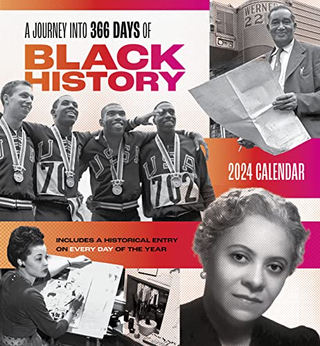 A Journey Into 366 Days Of Black History Calendar 2024