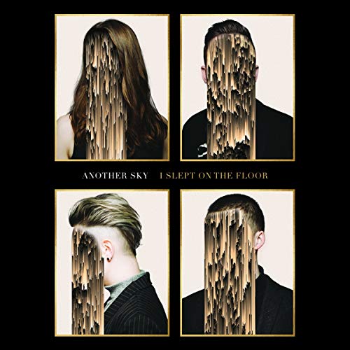 The image shows the album cover for "I Slept on the Floor" by Another Sky. For accessibility purposes, a concise alt text could be: "Album cover with four portraits, faces obscured by dripping gold".