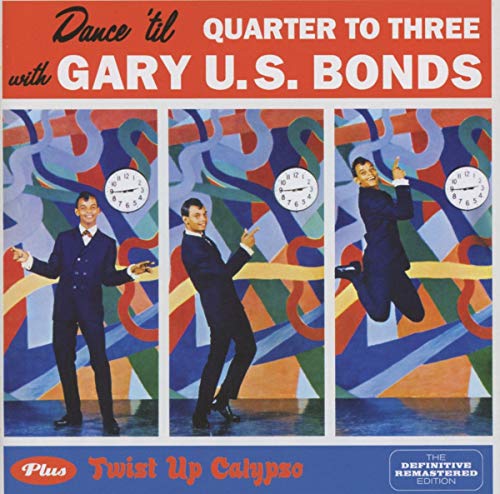CD cover featuring Gary U.S. Bonds in three poses with clocks and abstract shapes.