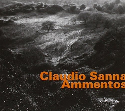 "Album cover with black and white landscape and orange text, Claudio Sanna Ammentos."