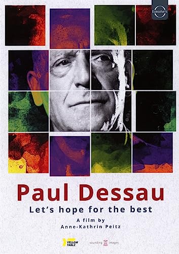 DVD cover for "Paul Dessau - Let's Hope For The Best" featuring a portrait.