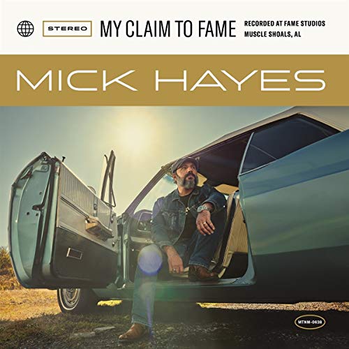 CD cover for Mick Hayes’ “My Claim To Fame” featuring a man and car.